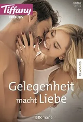 Summers / Shalvis / Sullivan |  Tiffany Exklusiv Band 88 | eBook | Sack Fachmedien