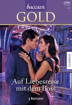 Gold / Dunlop / Sands |  Baccara Gold Band 24 | eBook | Sack Fachmedien