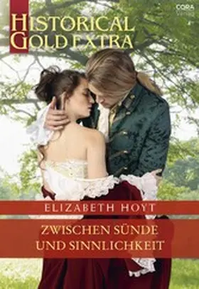 Hoyt |  Zwischen Sünde und Sinnlichkeit | eBook | Sack Fachmedien