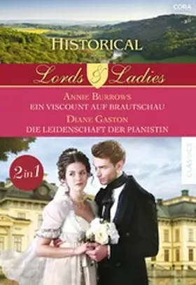 Gaston / Burrows | Historical Lords & Ladies Band 85 | E-Book | www.sack.de
