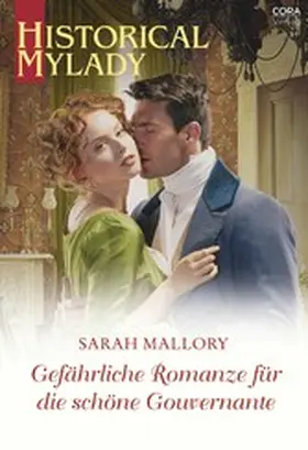 Mallory |  Gefährliche Romanze für die schöne Gouvernante | eBook | Sack Fachmedien
