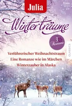 Williams / Ferrarella / Brooks |  Julia Winterträume Band 16 | eBook | Sack Fachmedien