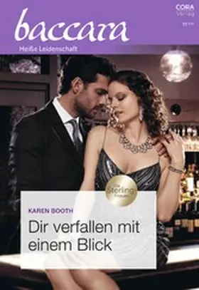 Booth |  Dir verfallen mit einem Blick | eBook | Sack Fachmedien