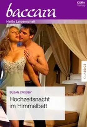 Crosby |  Hochzeitsnacht im Himmelbett | eBook | Sack Fachmedien