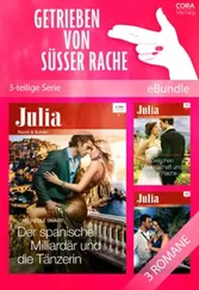 Smart |  Getrieben von süßer Rache (3-teilige Serie) | eBook | Sack Fachmedien