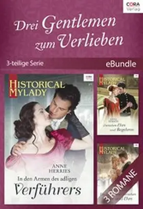 Herries |  Drei Gentlemen zum Verlieben  (3-teilige Serie) | eBook | Sack Fachmedien