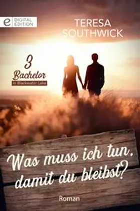 Southwick |  Was muss ich tun, damit du bleibst? | eBook | Sack Fachmedien