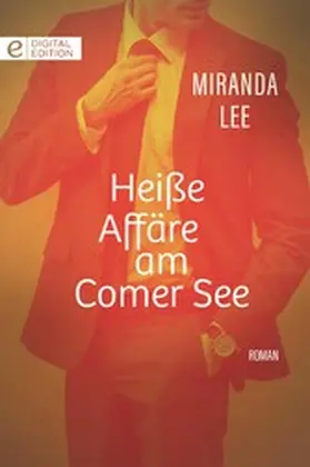 Lee |  Heiße Affäre am Comer See | eBook | Sack Fachmedien