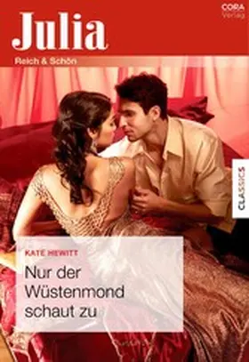 Hewitt |  Nur der Wüstenmond schaut zu | eBook | Sack Fachmedien