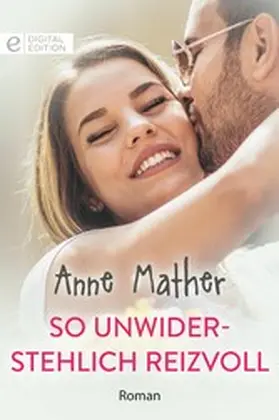 Mather |  So unwiderstehlich reizvoll | eBook | Sack Fachmedien