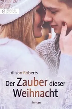 Roberts |  Der Zauber dieser Weihnacht | eBook | Sack Fachmedien