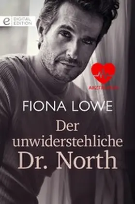 Lowe |  Der unwiderstehliche Dr. North | eBook | Sack Fachmedien