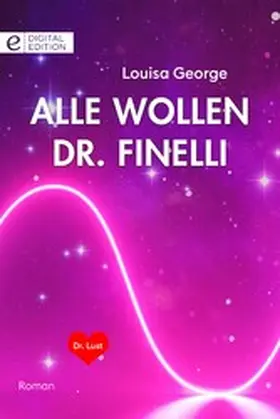 George |  Alle wollen Dr. Finelli | eBook | Sack Fachmedien
