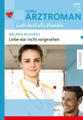 Milburne |  Liebe war nicht vorgesehen | eBook | Sack Fachmedien