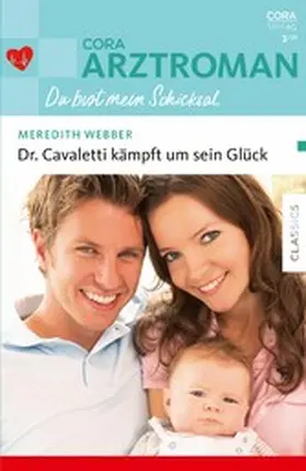 Webber |  Dr. Cavaletti kämpft um sein Glück | eBook | Sack Fachmedien