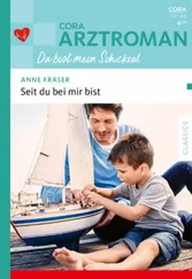 Fraser |  Seit du bei mir bist | eBook | Sack Fachmedien