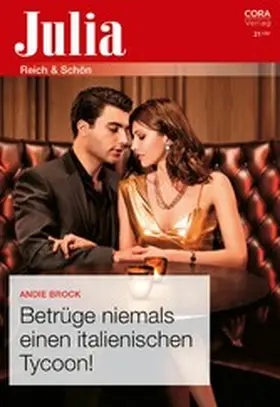 Brock |  Betrüge niemals einen italienischen Tycoon! | eBook | Sack Fachmedien
