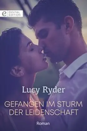 Ryder |  Gefangen im Sturm der Leidenschaft | eBook | Sack Fachmedien