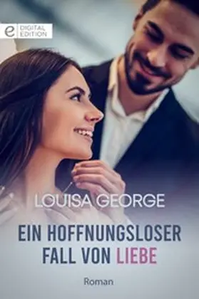 George |  Ein hoffnungsloser Fall von Liebe | eBook | Sack Fachmedien