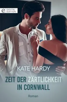 Hardy / Verlag |  Zeit der Zärtlichkeit in Cornwall | eBook | Sack Fachmedien