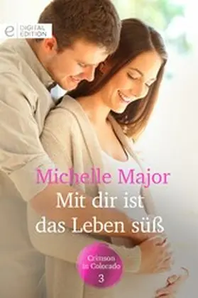 Major |  Mit dir ist das Leben süß | eBook | Sack Fachmedien