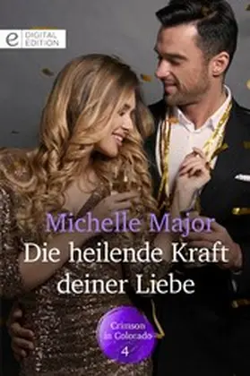 Major |  Die heilende Kraft deiner Liebe | eBook | Sack Fachmedien