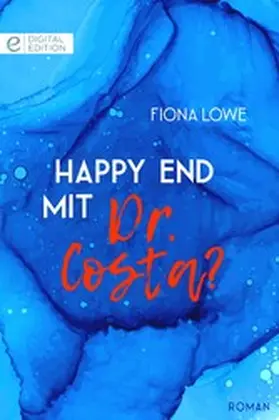 Lowe |  Happy End mit Dr. Costa? | eBook | Sack Fachmedien