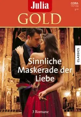 Mortimer / West / Hollis |  Julia Gold Band 102 | eBook | Sack Fachmedien