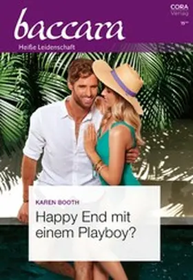 Booth |  Happy End mit einem Playboy? | eBook | Sack Fachmedien