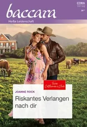 Rock |  Riskantes Verlangen nach dir | eBook | Sack Fachmedien