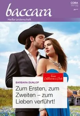 Dunlop |  Zum Ersten, zum Zweiten - zum Lieben verführt! | eBook | Sack Fachmedien
