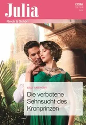 Anthony |  Die verbotene Sehnsucht des Kronprinzen | eBook | Sack Fachmedien