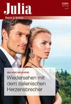 Milburne |  Wiedersehen mit dem italienischen Herzensbrecher | eBook | Sack Fachmedien