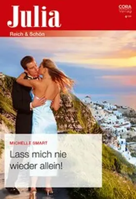 Smart |  Lass mich nie wieder allein! | eBook | Sack Fachmedien