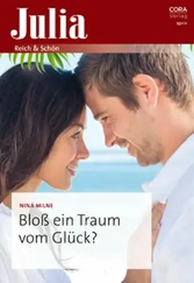 Milne |  Bloß ein Traum vom Glück? | eBook | Sack Fachmedien