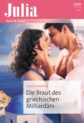 Ashenden |  Die Braut des griechischen Milliardärs | eBook | Sack Fachmedien