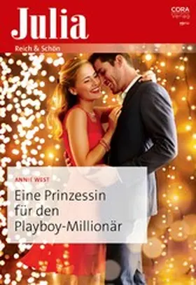 West |  Eine Prinzessin für den Playboy-Millionär | eBook | Sack Fachmedien