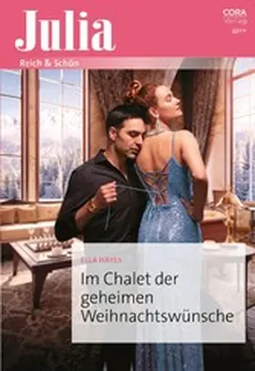 Hayes |  Im Chalet der geheimen Weihnachtswünsche | eBook | Sack Fachmedien