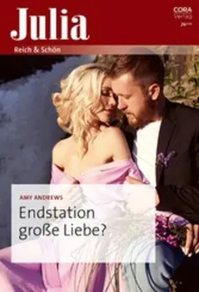 Andrews |  Endstation große Liebe? | eBook | Sack Fachmedien