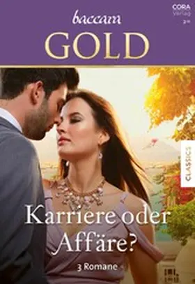 Barton / Delacorte / Liholm |  Baccara Gold Band 27 | eBook | Sack Fachmedien