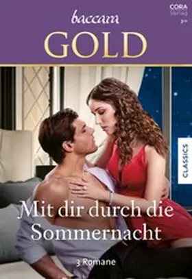 Davis / Greene / Hingle |  Baccara Gold Band 28 | eBook | Sack Fachmedien