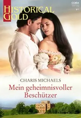 Michaels |  Mein geheimnisvoller Beschützer | eBook | Sack Fachmedien