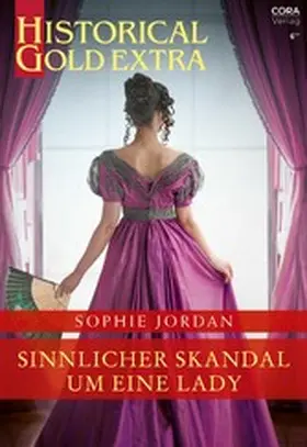 Jordan |  Sinnlicher Skandal um eine Lady | eBook | Sack Fachmedien