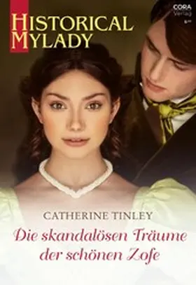 Tinley |  Die skandalösen Träume der schönen Zofe | eBook | Sack Fachmedien