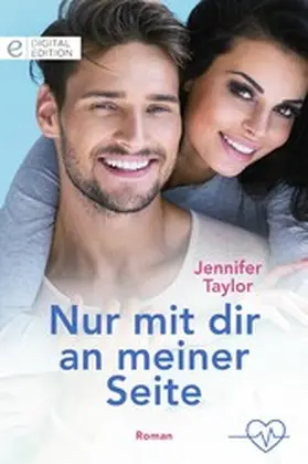 Taylor |  Nur mit dir an meiner Seite | eBook | Sack Fachmedien