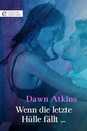 Atkins |  Wenn die letzte Hülle fällt ... | eBook | Sack Fachmedien