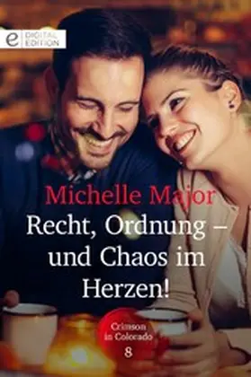 Major |  Recht, Ordnung - und Chaos im Herzen! | eBook | Sack Fachmedien