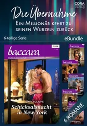 Leclaire / Mann / McKay |  Die Übernahme - Ein Millionär kehrt zu seinen Wurzeln zurück (6teilige Serie) | eBook | Sack Fachmedien