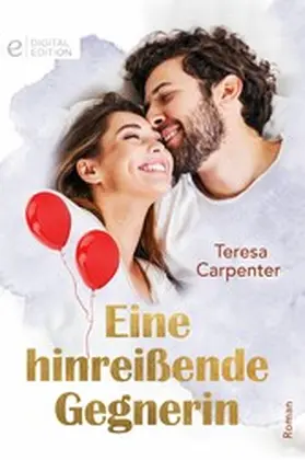Carpenter |  Eine hinreißende Gegnerin | eBook | Sack Fachmedien