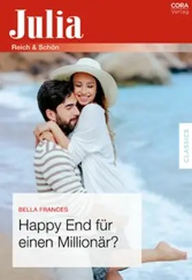 Frances |  Happy End für einen Millionär? | eBook | Sack Fachmedien